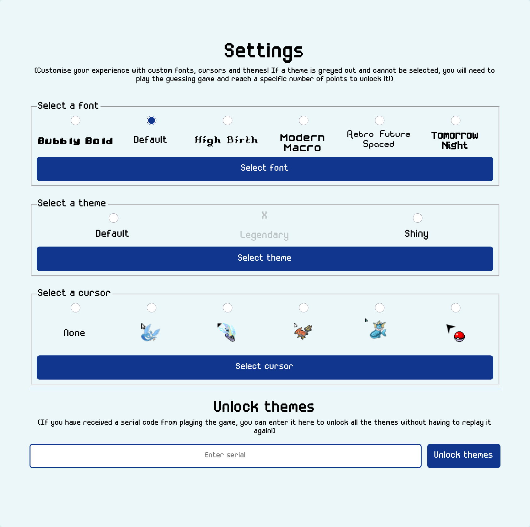 A screenshot from the settings page of my Pokédex site. It shows fonts, themes and cursors that can be selected but it also has a form where you can enter a serial code to unlock a theme you've already unlocked before!